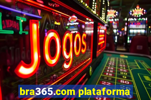 bra365.com plataforma